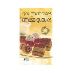 Gourmandises et amuse-gueules Éditions SAEP