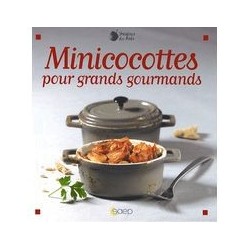 Minicocottes pour grands gourmands Éditions SAEP